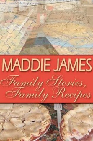 Cover of Family Stories, Family Recipes