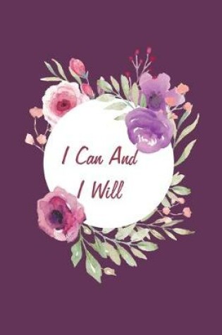 Cover of I Can And I Will