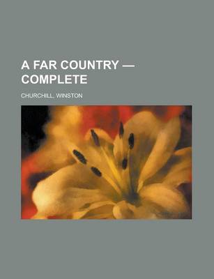 Book cover for A Far Country - Complete