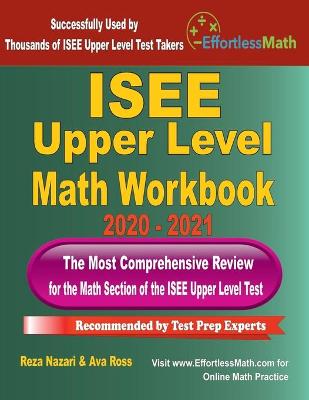 Book cover for ISEE Upper Level Math Workbook 2020 - 2021