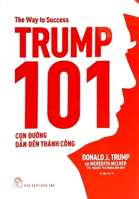 Book cover for The Way to Success Trump 101