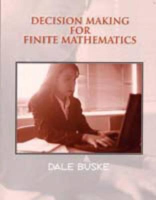 Book cover for Decision Making Finite Math