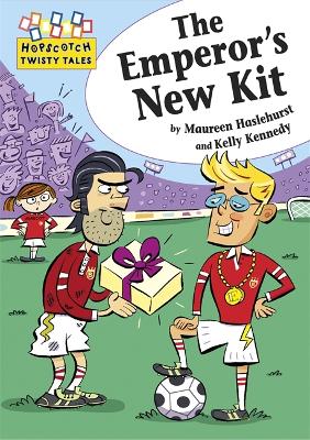 Cover of Hopscotch Twisty Tales: The Emperor's New Kit