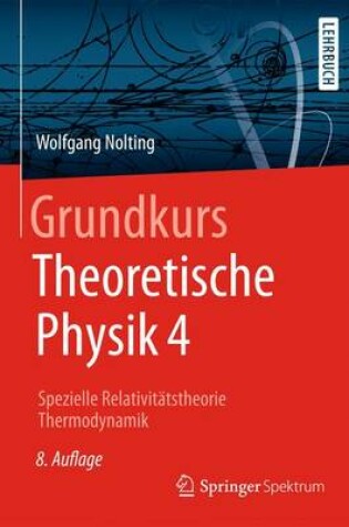 Cover of Grundkurs Theoretische Physik 4