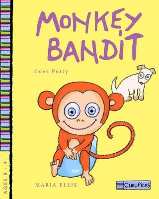 Book cover for Monkey Bandit Goes Potty