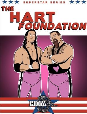 Book cover for Superstar Series: The Hart Foundation