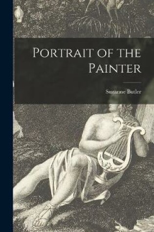 Cover of Portrait of the Painter