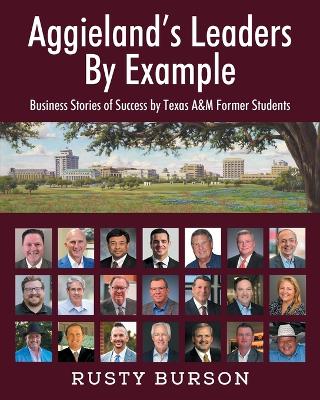 Book cover for Aggieland's Leaders By Example