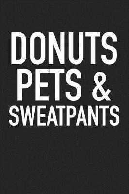 Book cover for Donuts Pets and Sweatpants