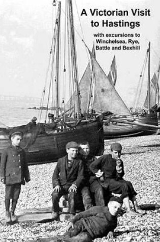 Cover of A Victorian Visit to Hastings