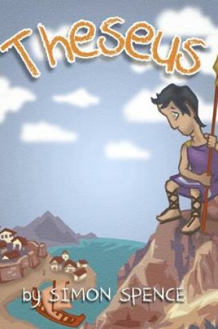 Cover of Theseus: Early Myths: Kids Books on Greek Myth