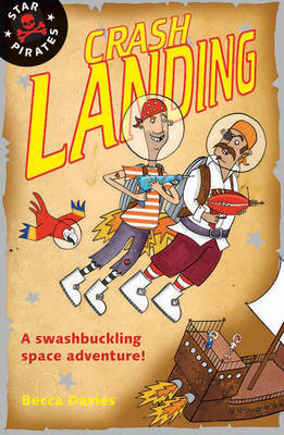 Book cover for Star Pirates:  Crash Landing