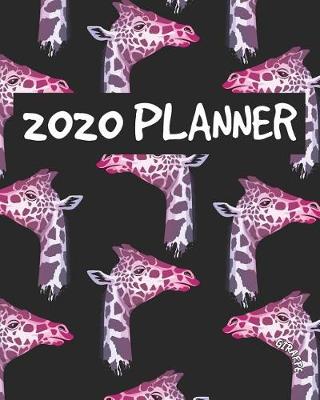 Book cover for Giraffe 2020 Planner