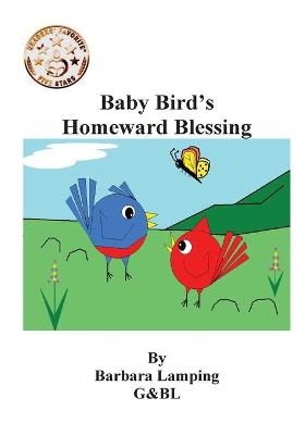 Book cover for Baby Bird's Homeward Blessing