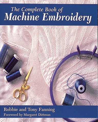 Book cover for The Complete Book of Machine Embroidery