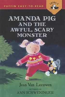 Cover of Amanda Pig and the Awful, Scary Monster