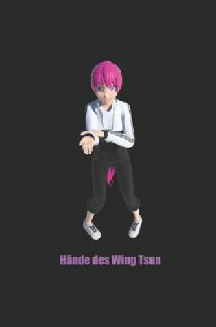 Cover of Die Hande des Wing Tsun