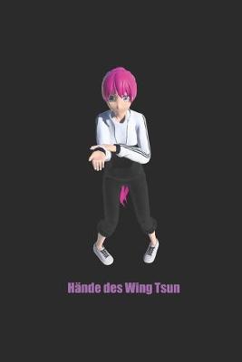 Book cover for Die Hande des Wing Tsun