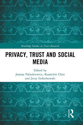 Cover of Privacy, Trust and Social Media