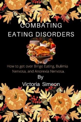 Cover of Combating Eating Disorders