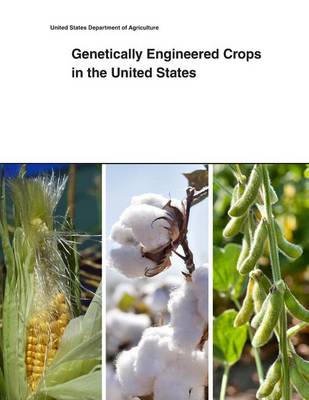 Book cover for Genetically Engineered Crops in the United States