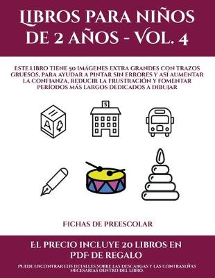 Book cover for Fichas de preescolar (Libros para niños de 2 años - Vol. 4)