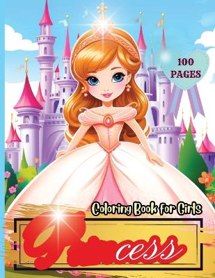 Book cover for Princess Coloring Book for Girls