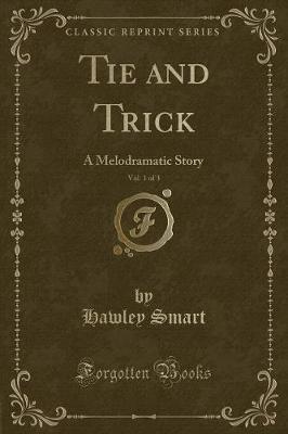 Book cover for Tie and Trick, Vol. 1 of 3