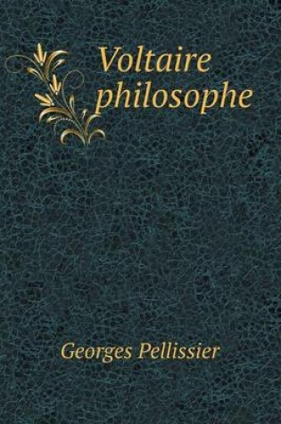 Cover of Voltaire philosophe