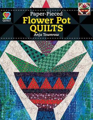 Book cover for Paperpieced Flower Pot Quilts