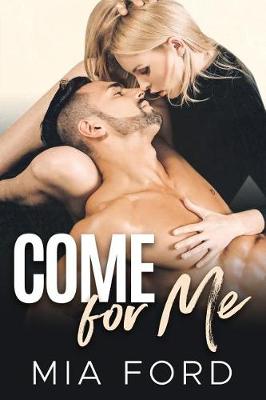 Book cover for Come for Me