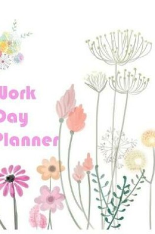 Cover of Work Day Planner