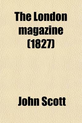 Book cover for The London Magazine (Volume 7)