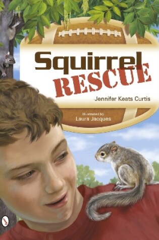 Cover of Squirrel Rescue