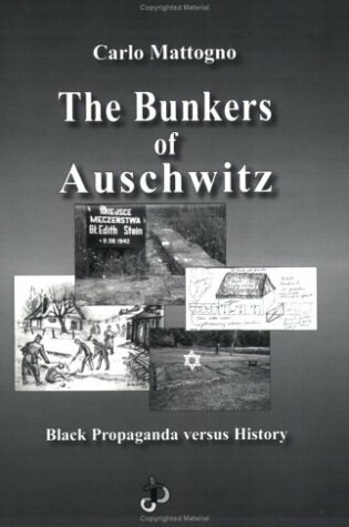 Cover of The Bunkers of Auschwitz