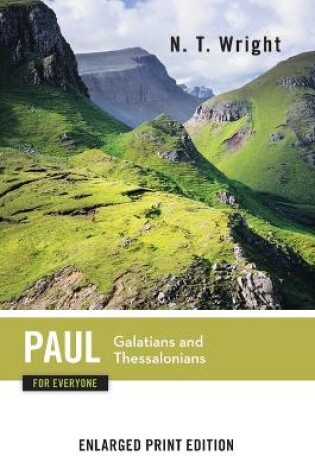 Cover of Paul for Everyone: Galatians and Thessalonians
