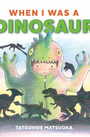 Cover of When I Was a Dinosaur