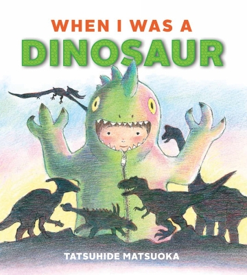 Book cover for When I Was a Dinosaur