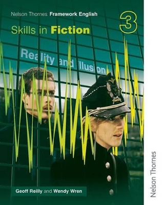 Book cover for Nelson Thornes Framework English Skills in Fiction 3