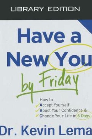 Cover of Have a New You by Friday (Library Edition)