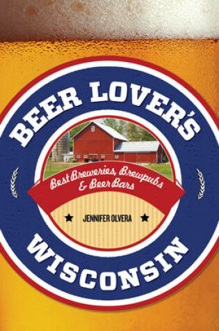 Cover of Beer Lover's Wisconsin