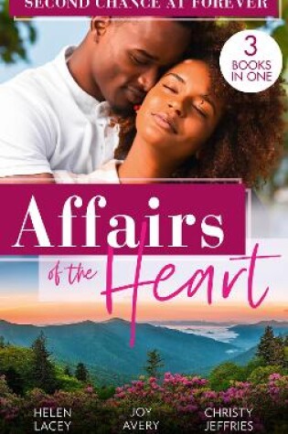 Cover of Affairs Of The Heart: Second Chance At Forever