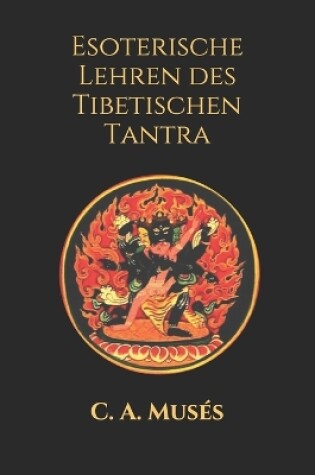 Cover of Esoterische Lehren des Tibetischen Tantra