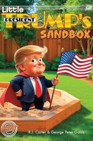 Cover of Little President Trump's Sandbox (softcover)