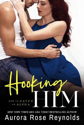 Cover of Hooking Him