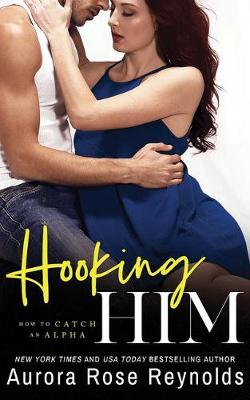 Book cover for Hooking Him