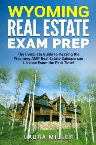 Cover of Wyoming Real Estate Exam Prep