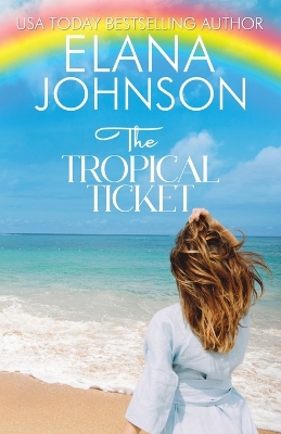Book cover for The Tropical Ticket