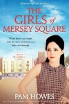 Book cover for The Girls Of Mersey Square