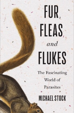 Cover of Fur, Fleas, and Flukes